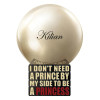 Парфюмерная вода I Don't Need A Prince By My Side To Be A Princess Rose De Mai By Kilian